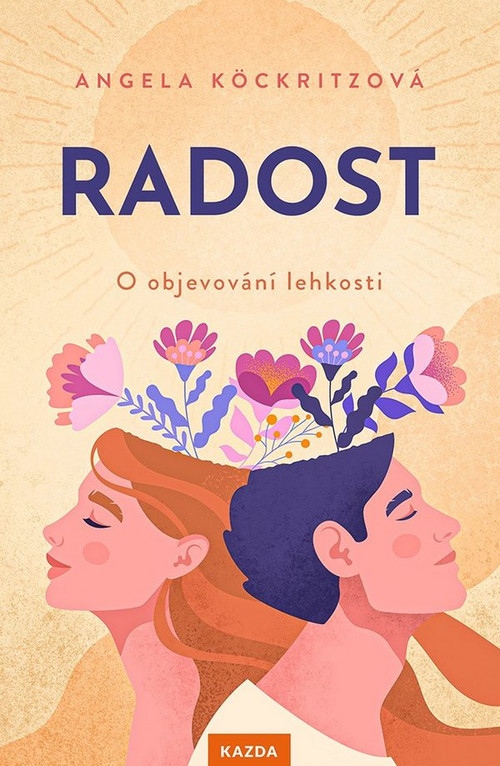 Radost. O objevování lehkosti