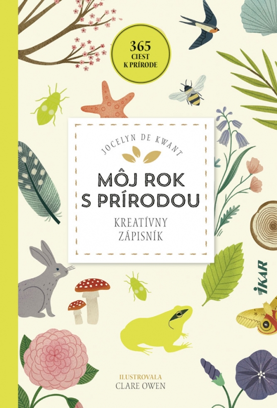 Môj rok s prírodou - Jocelyn De Kwant,Zuzana Štelbaská