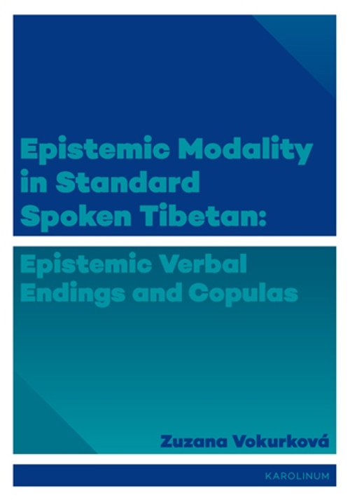 Epistemic modality in spoken standard Tibetian: