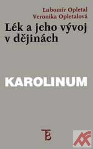 Lék a jeho vývoj v dějinách