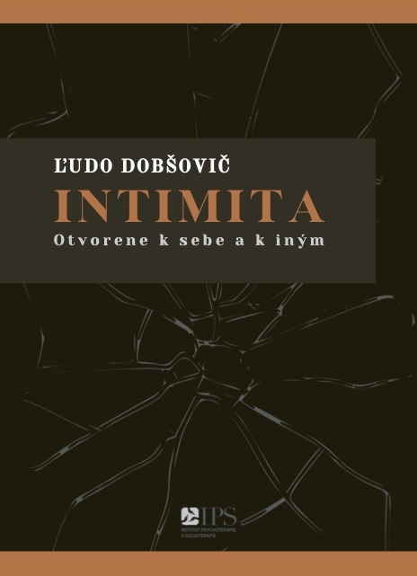Intimita - Otvorene k sebe a k iným