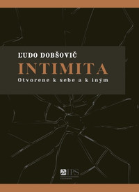 Intimita - Otvorene k sebe a k iným