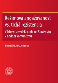 Režimová angažovanosť vs. tichá rezistencia