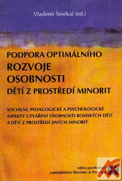 Podpora optimálneho rozvoje osobnosti dětí z prostředí minorit