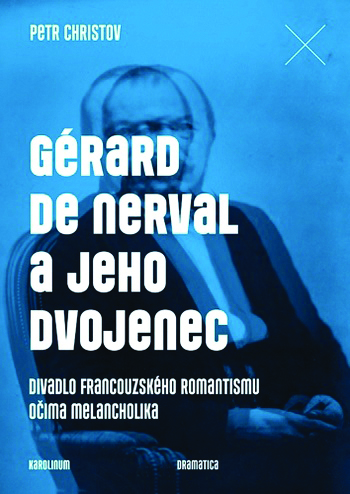 Gérard de Nerval a jeho dvojenec