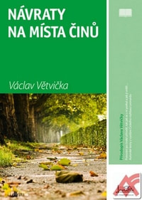 Návraty na místa činů