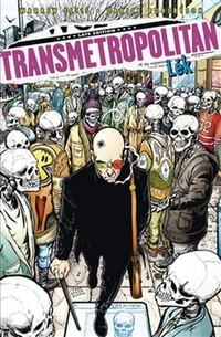 Transmetropolitan 9. Lék