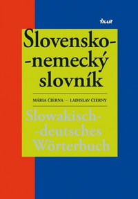 Slovensko-nemecký slovník. Slowakisch-deutsches Wörterbuch