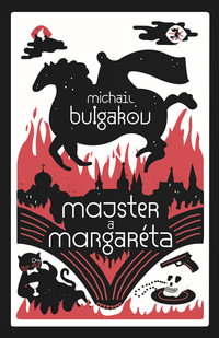 Majster a Margaréta (nové vydanie)