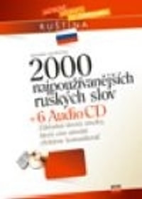 2000 najpoužívanejších ruských slov + 6 audio CD