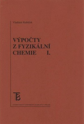 Kniha Výpočty z fyzikální chemie I.
