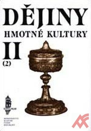 Dějiny hmotné kultury II./2