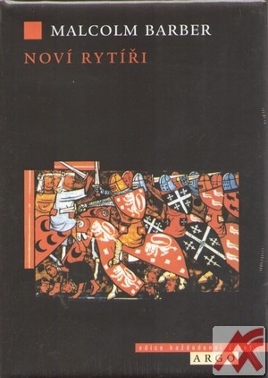 Kniha Noví rytíři - Malcolm Barber