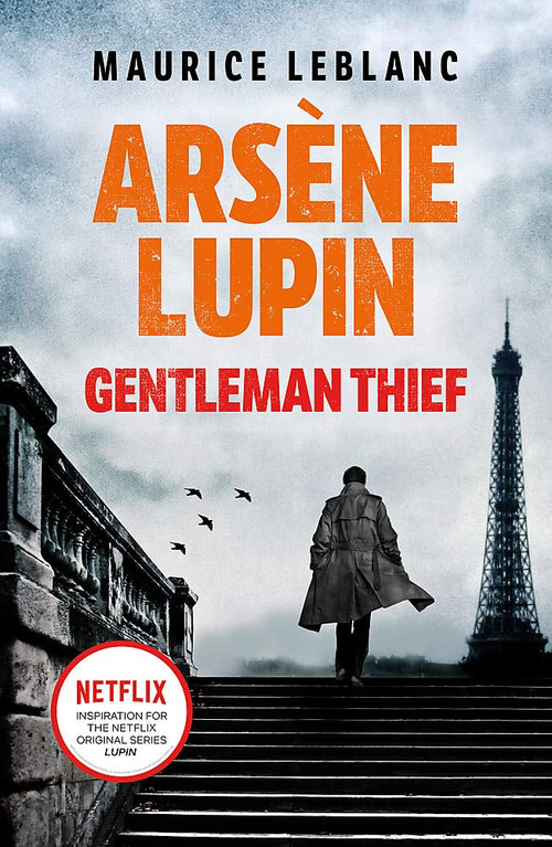 Arséne Lupin. Gentleman-Thief