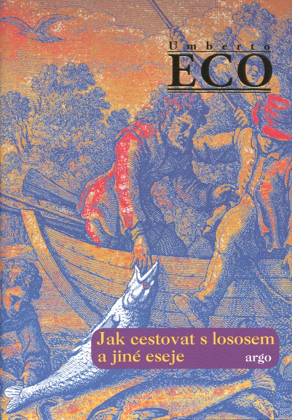 Jak cestovat s lososem a jiné eseje