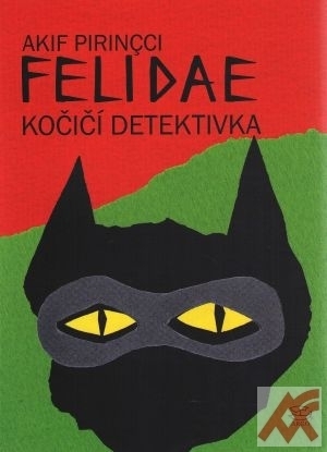 Felidae. Kočičí detektivka