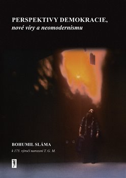 Perspektivy demokracie nové víry a neomodernismu
