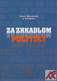 Za zrkadlom politiky