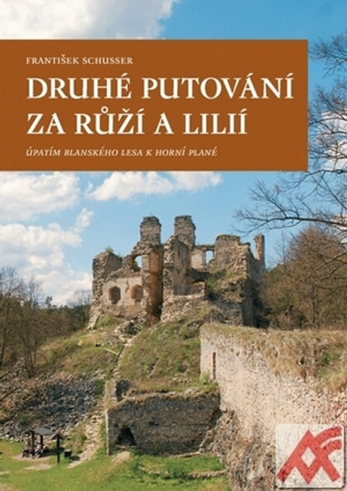 Druhé putování za růží a lilií
