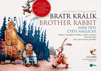 Bratr Králík / Brother Rabbit + CD MP3