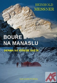 Bouře na Manaslu - Drama na střeše světa