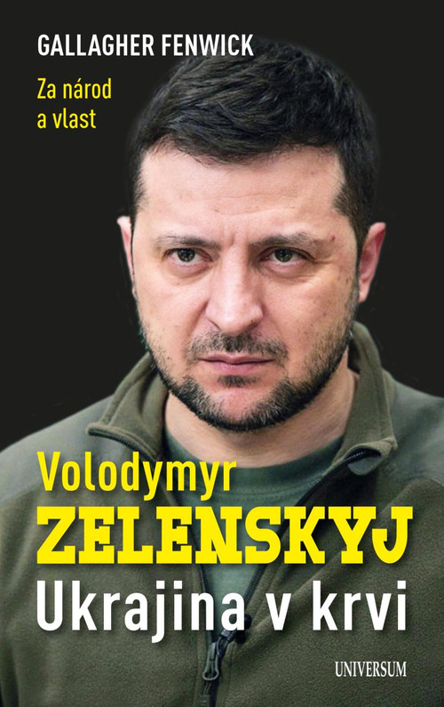 Volodymyr Zelenskyj. Ukrajina v krvi