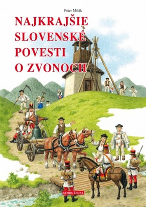 Najkrajšie slovenské povesti o zvonoch