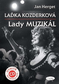 Laďka Kozderková. Lady Muzikál + CD