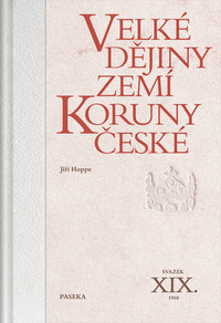 Velké dějiny zemí Koruny české XIX. 1968