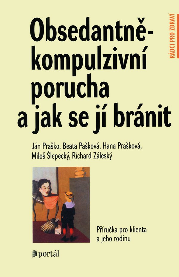 Obsedantně-kompulzivní porucha a jak se jí bránit