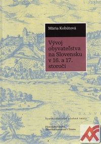 Vývoj obyvateľstva na Slovensku v 16. a 17. storočí