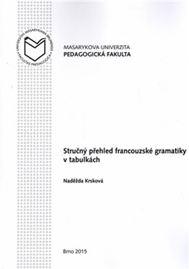 Stručný přehled francouzské gramatiky v tabulkách