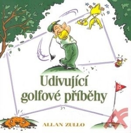 Udivující golfové příběhy