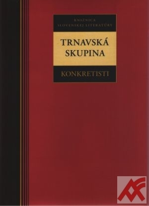 Trnavská skupina. Konkretisti