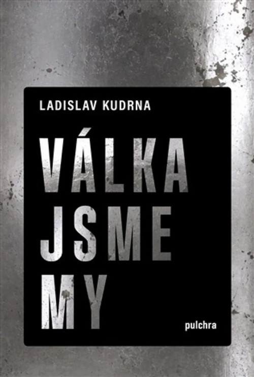 Válka jsme my