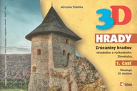 3D hrady 1. časť - Zrúcaniny hradov stredného a východného Slovenska