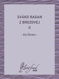Sváko Ragan z Brezovej II