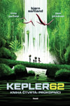 Kepler 62. Kniha čtvrtá: Průkopníci