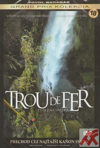 Trou de fer / Železná diera - DVD