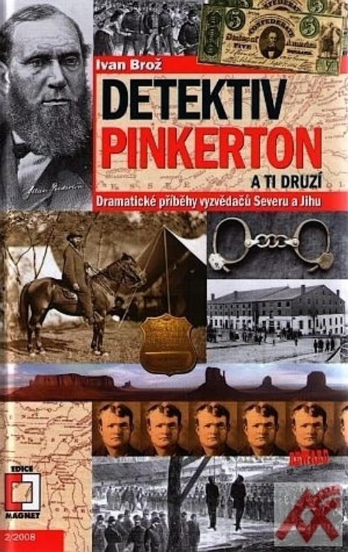 Detektiv Pinkerton a ti druzí