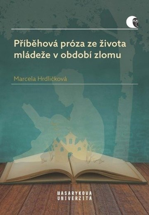 Příběhová próza ze života mládeže v období zlomu