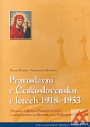 Kniha Pravoslavní v Československu v letech 1918-1942