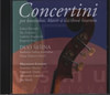 Concertini pre kontrabas, klavír a sláčikové kvarteto - CD