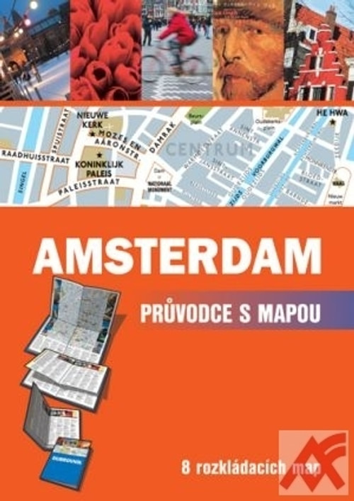 Amsterdam - Průvodce s mapou