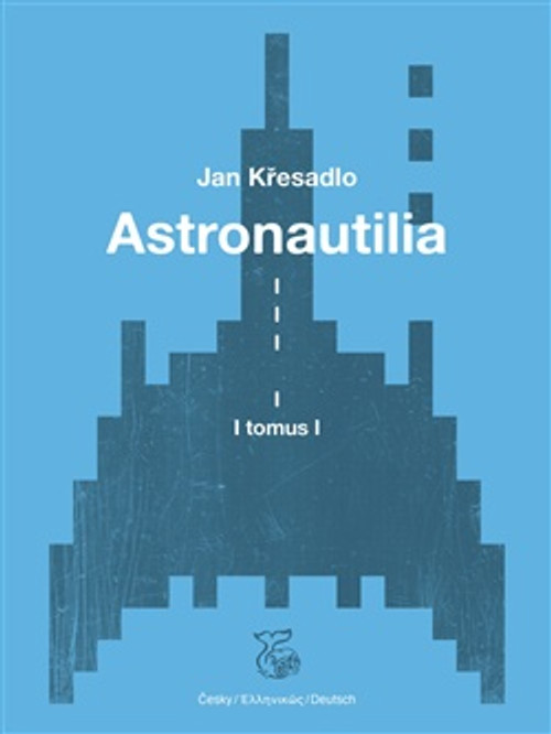 Astronautilia (svazek I.)