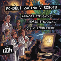 Pondělí začíná v sobotu