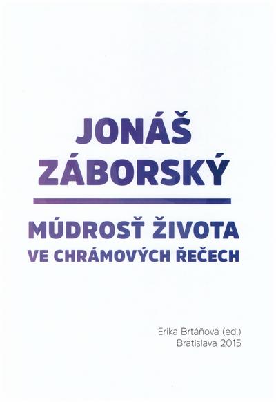 Jonáš Záborský. Múdrosť života ve chrámových řečech