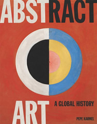 Abstract Art. A Global History