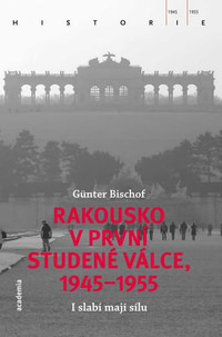 Rakousko v první studené válce, 1945-1955