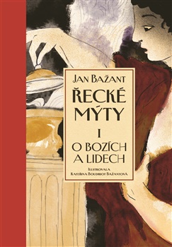 Řecké mýty I.